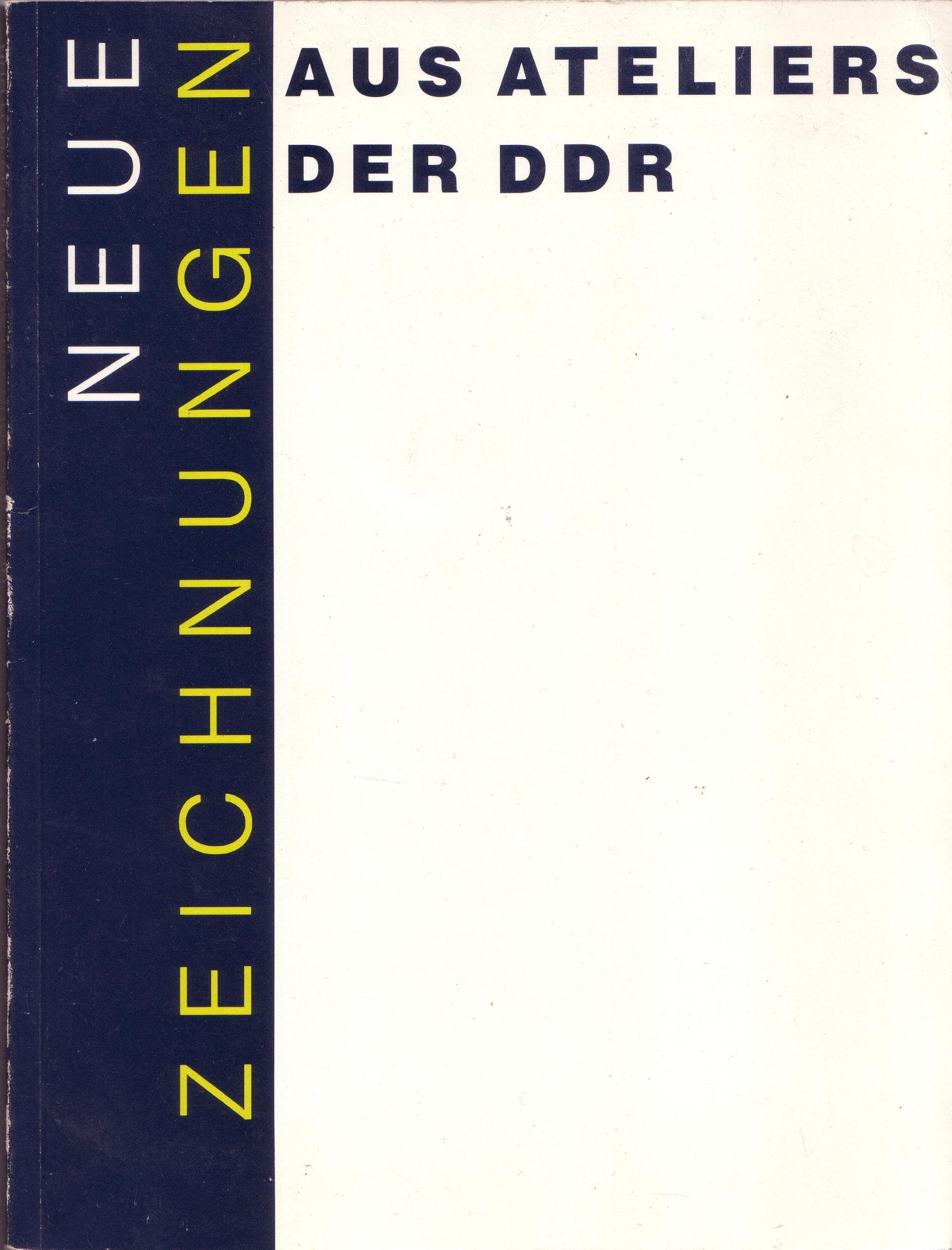 Neue Zeichnungen aus Ateliers der DDR. Books