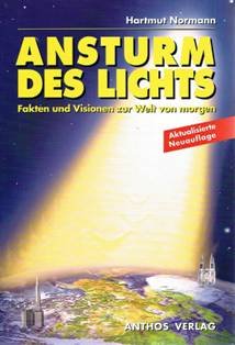 Ansturm des Lichts. Fakten und Visionen zur Welt von morgen Books