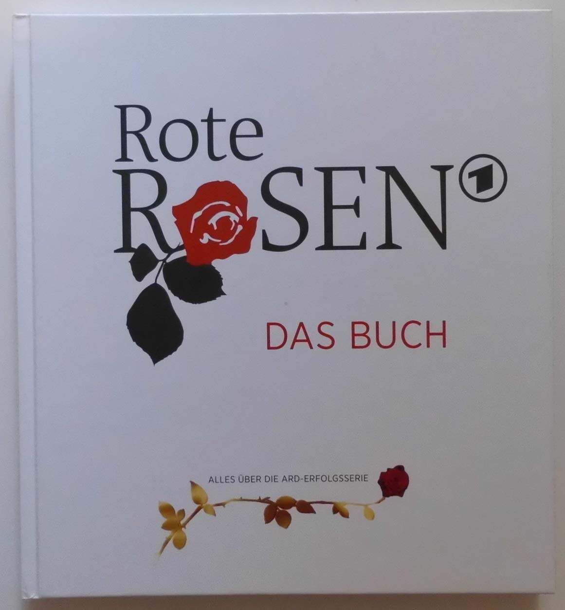 Rote Rosen "Das Buch" Film, Art & Culture