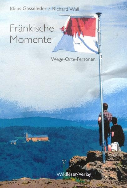 Gasseleder, K: Fränkische Momente Contemporary literature
