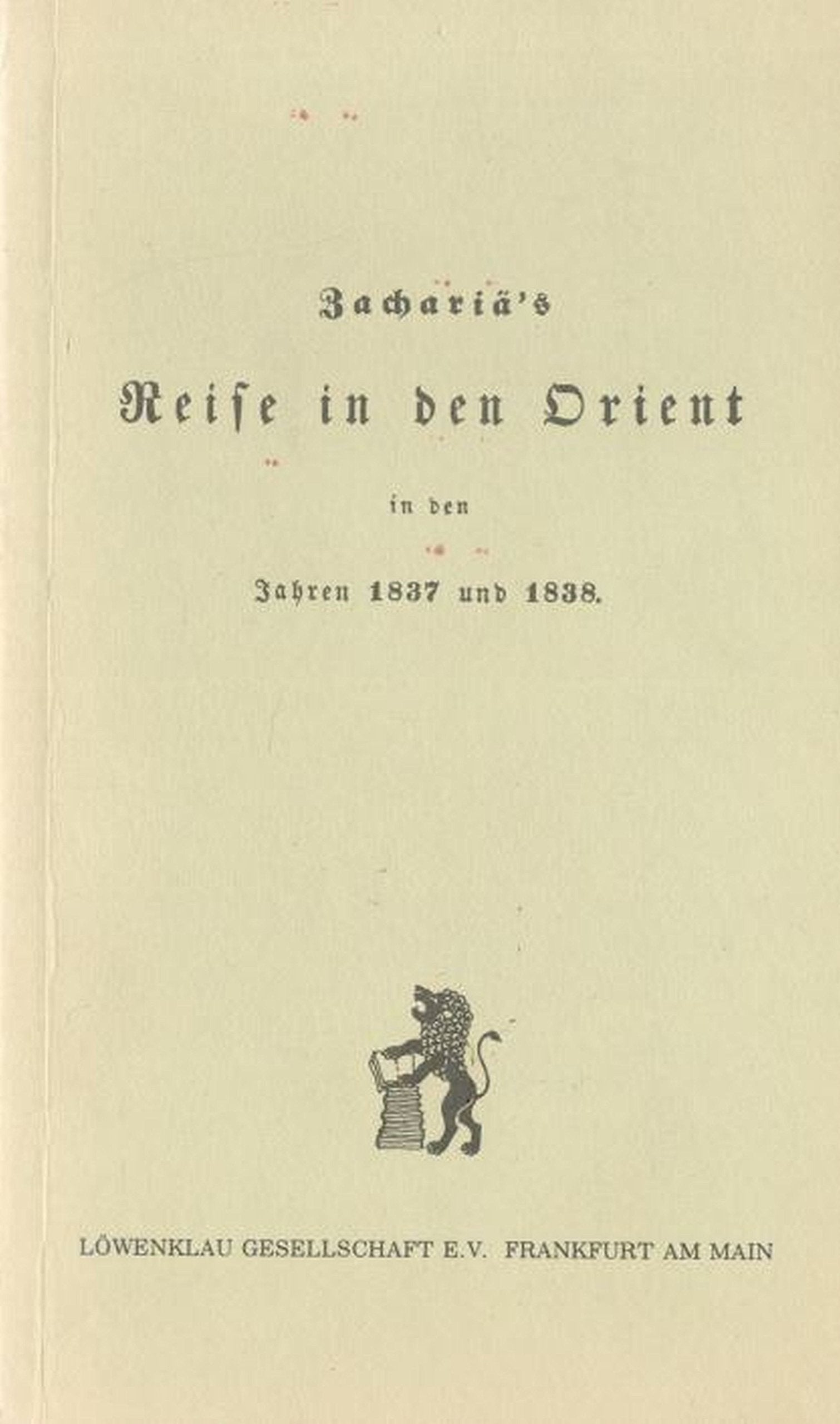 Reise in den Orient in den Jahren 1837 und 1838 Books