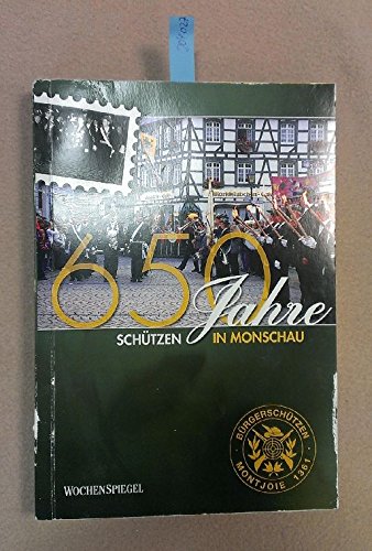 650 Jahre Schützen in Monschau Leisure & Fun