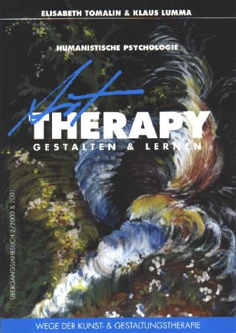 ArtTherapy - Gestalten & Lernen / Wege der Kunst- & Gestaltungstherapie Health, Nutrition & Fitness