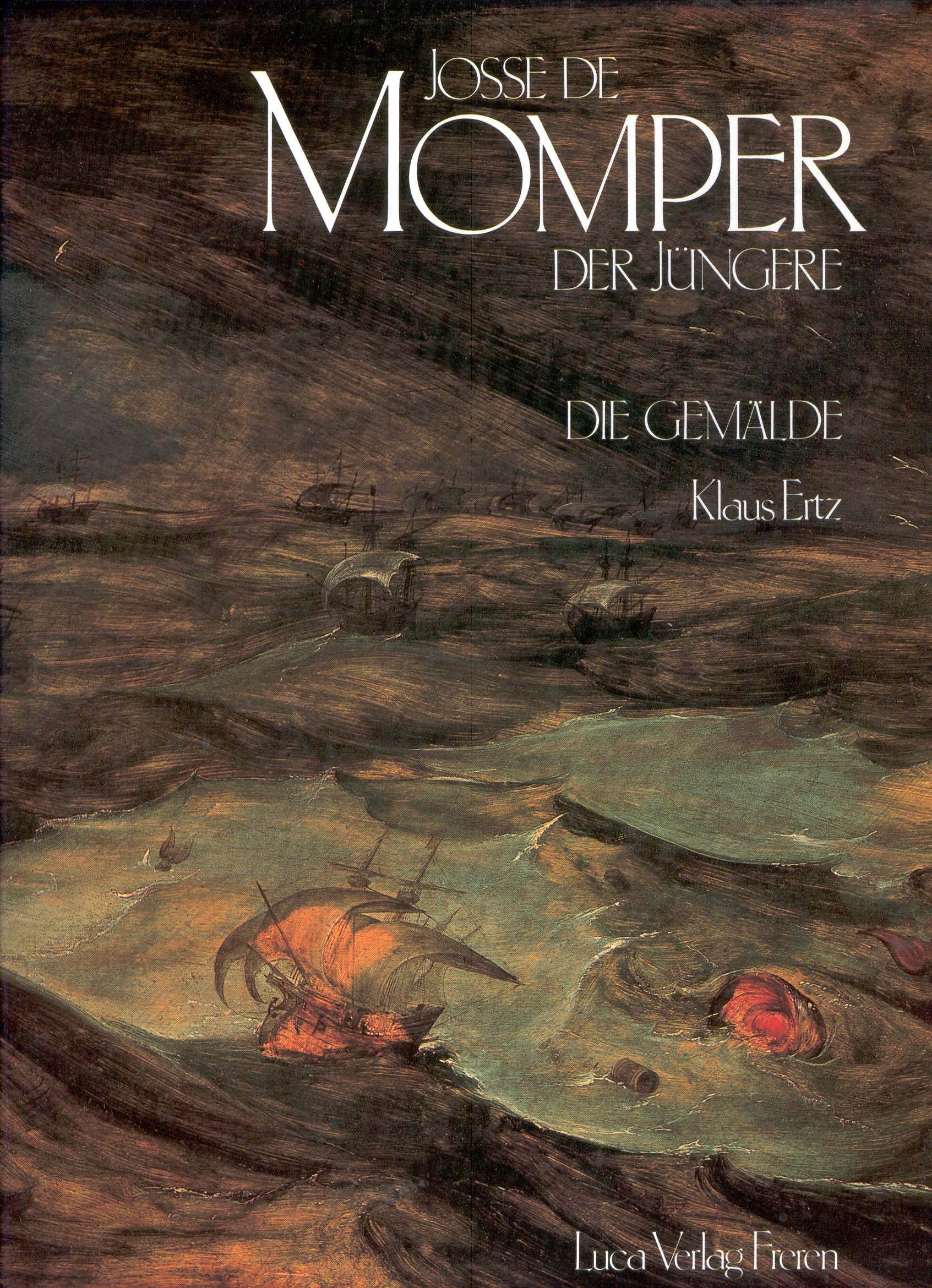 Josse de Momper d. J. Die Gemälde mit kritischem Oeuvrekatalog. Mit englischem Resümee Books