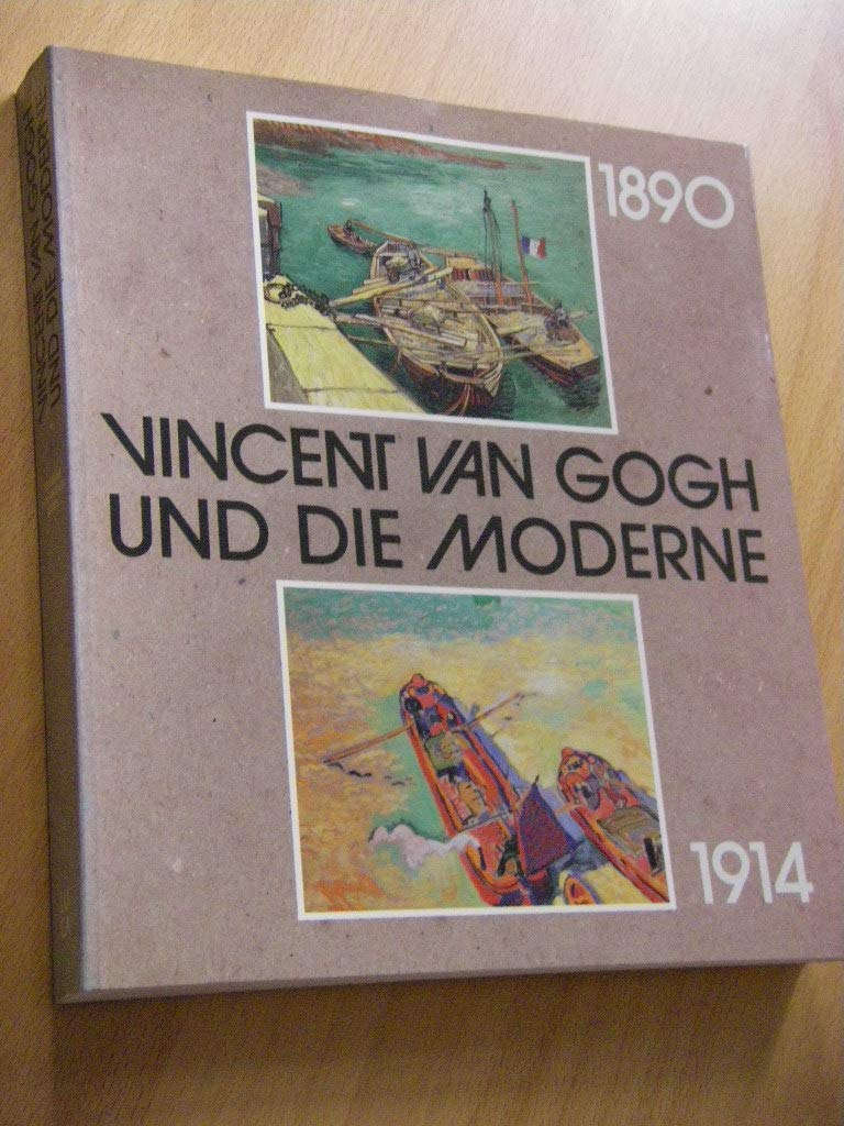 Vincent van Gogh und die Moderne. 1890 - 1914. Ausstellungskatalog - Museum Folkwang Essen 11. August - 4. November 1990 Film, Art & Culture