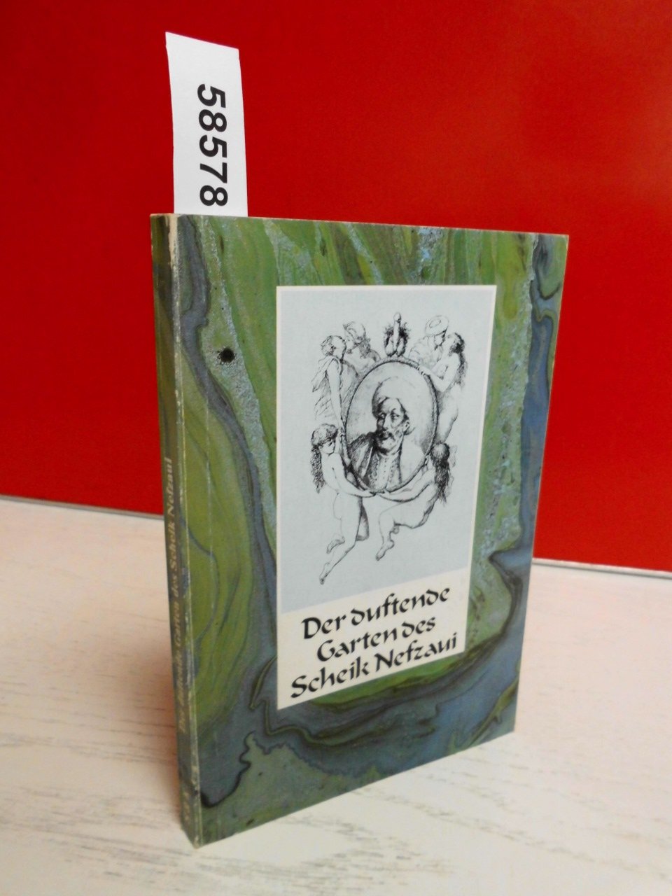 Der duftende Garten des Scheik Nefzaui. (ISBN 3923642083) (mit den Illustrati... Leisure, Home & Garden