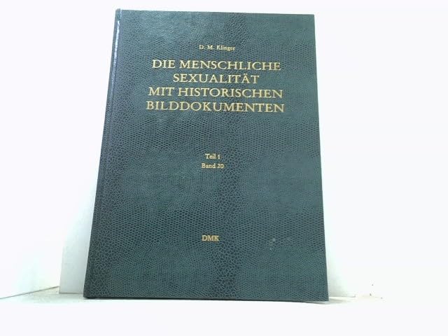 Die Menschliche Sexualität in historischen Bilddokumenten Calendars