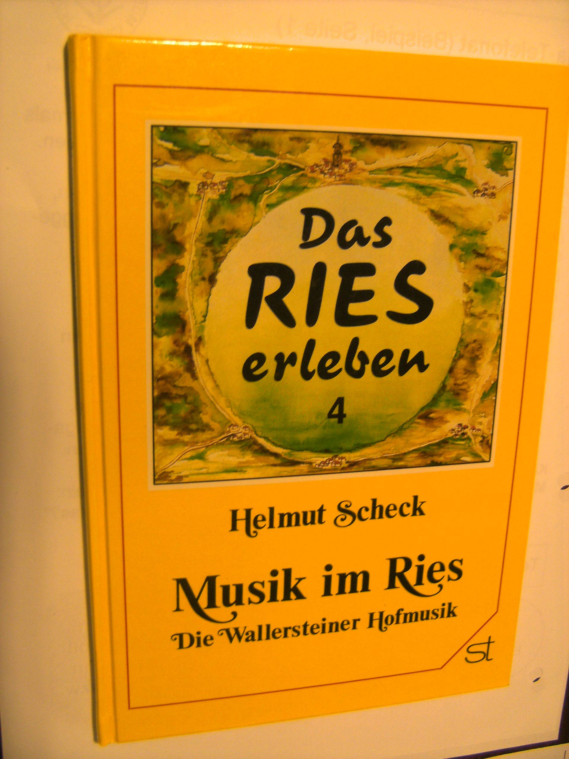 Musik im Ries: Die Wallersteiner Hofmusik (Das Ries erleben) Books