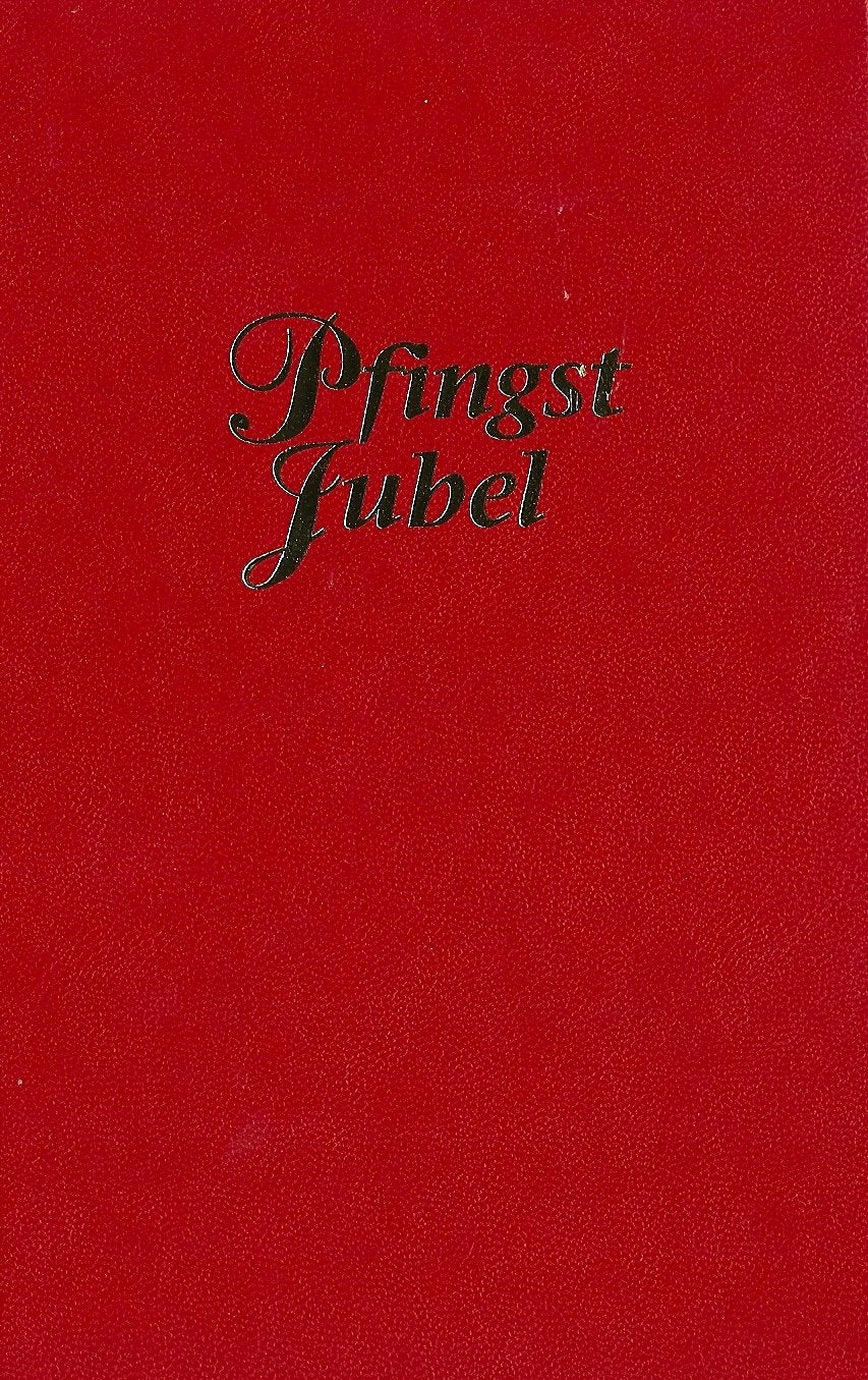 Pfingstjubel: Textausgabe. Einheitsausgabe mit 707 Liedern book