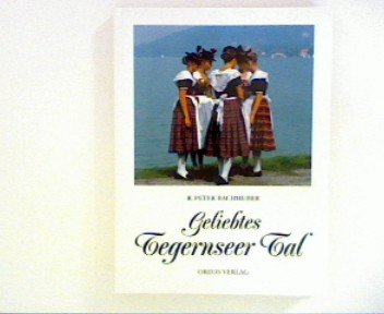 Geliebtes Tegernseer Tal Travel