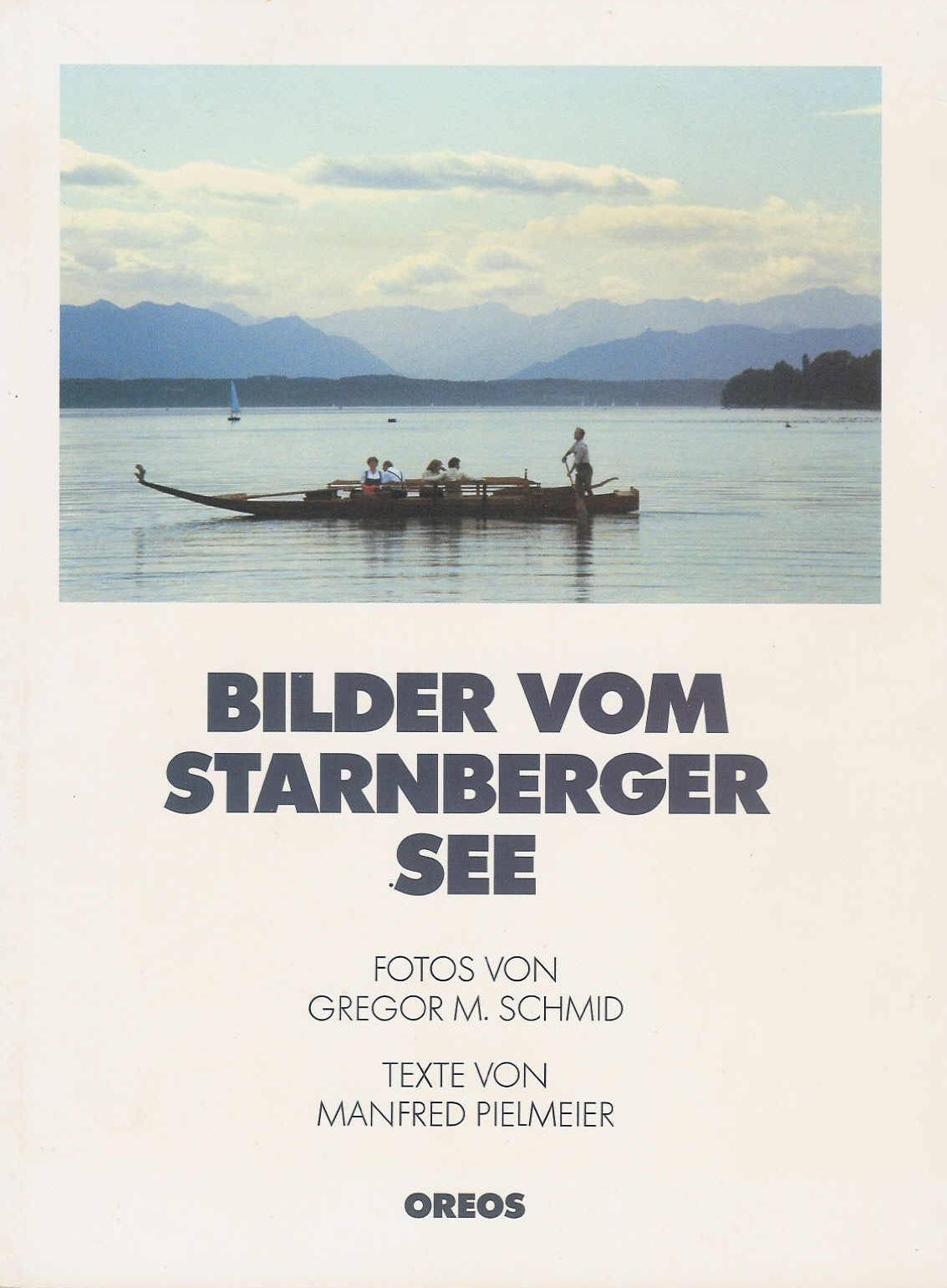 Bilder vom Starnberger See Books