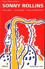 Sonny Rollins. Sein Leben, seine Musik, seine Schallplatten Pop culture