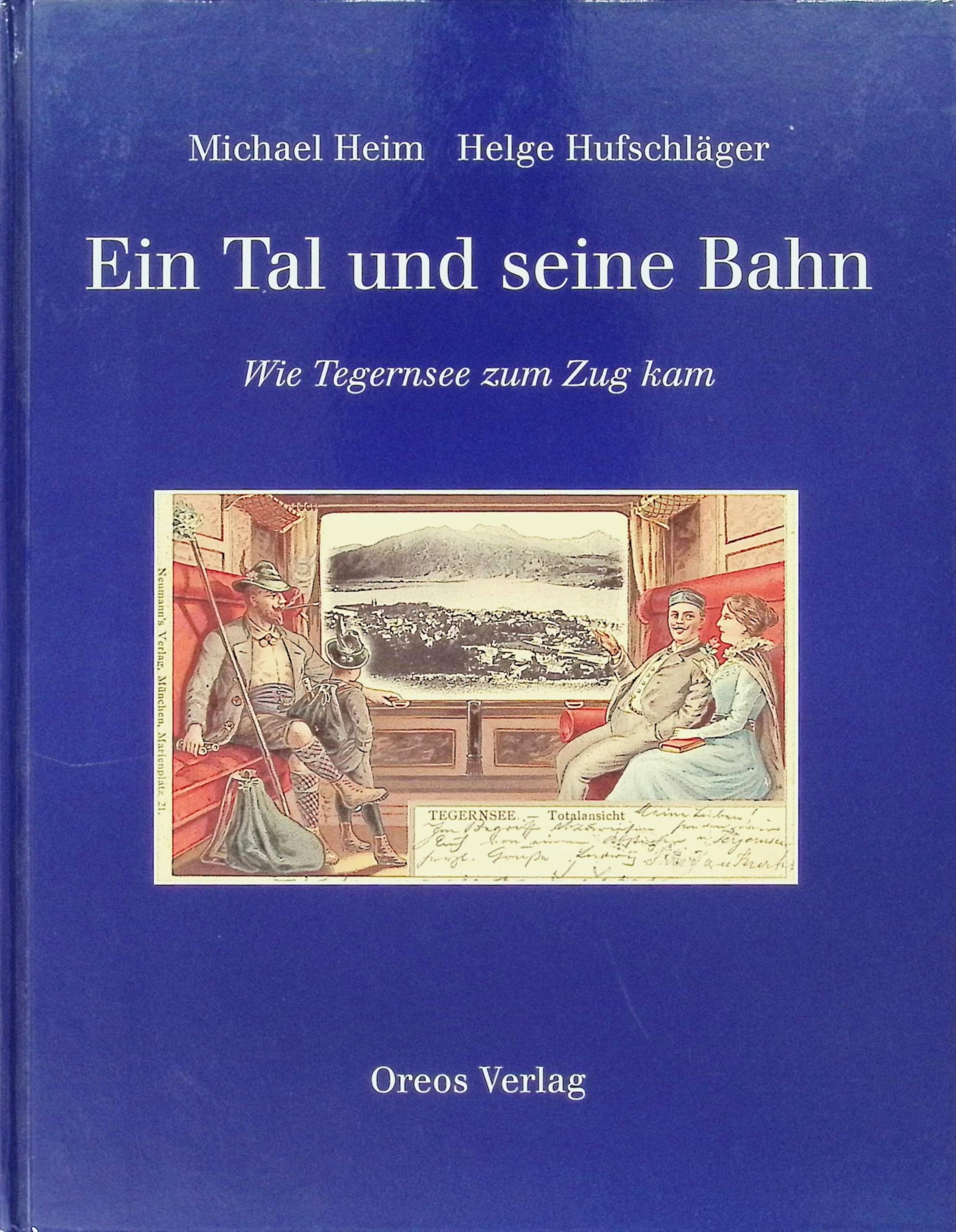 Ein Tal und seine Bahn - Wie Tegernsee zum Zug kam Leisure, Home & Garden