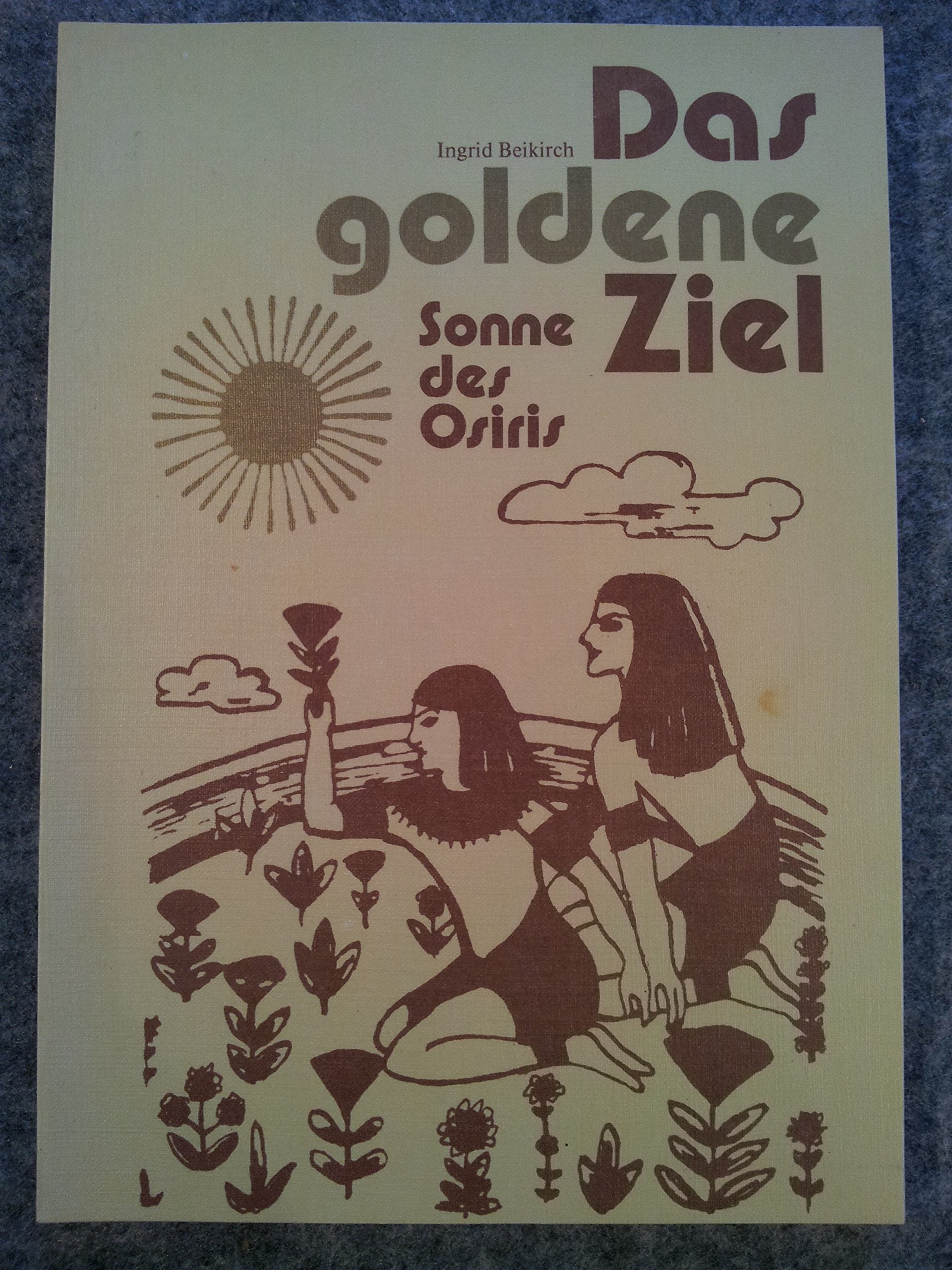 Product Image: Das goldene Ziel, Sonne des Osiris