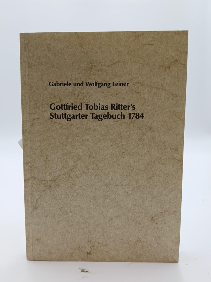Gottfried Tobias Ritter's Stuttgarter Tagebuch 1784 Books