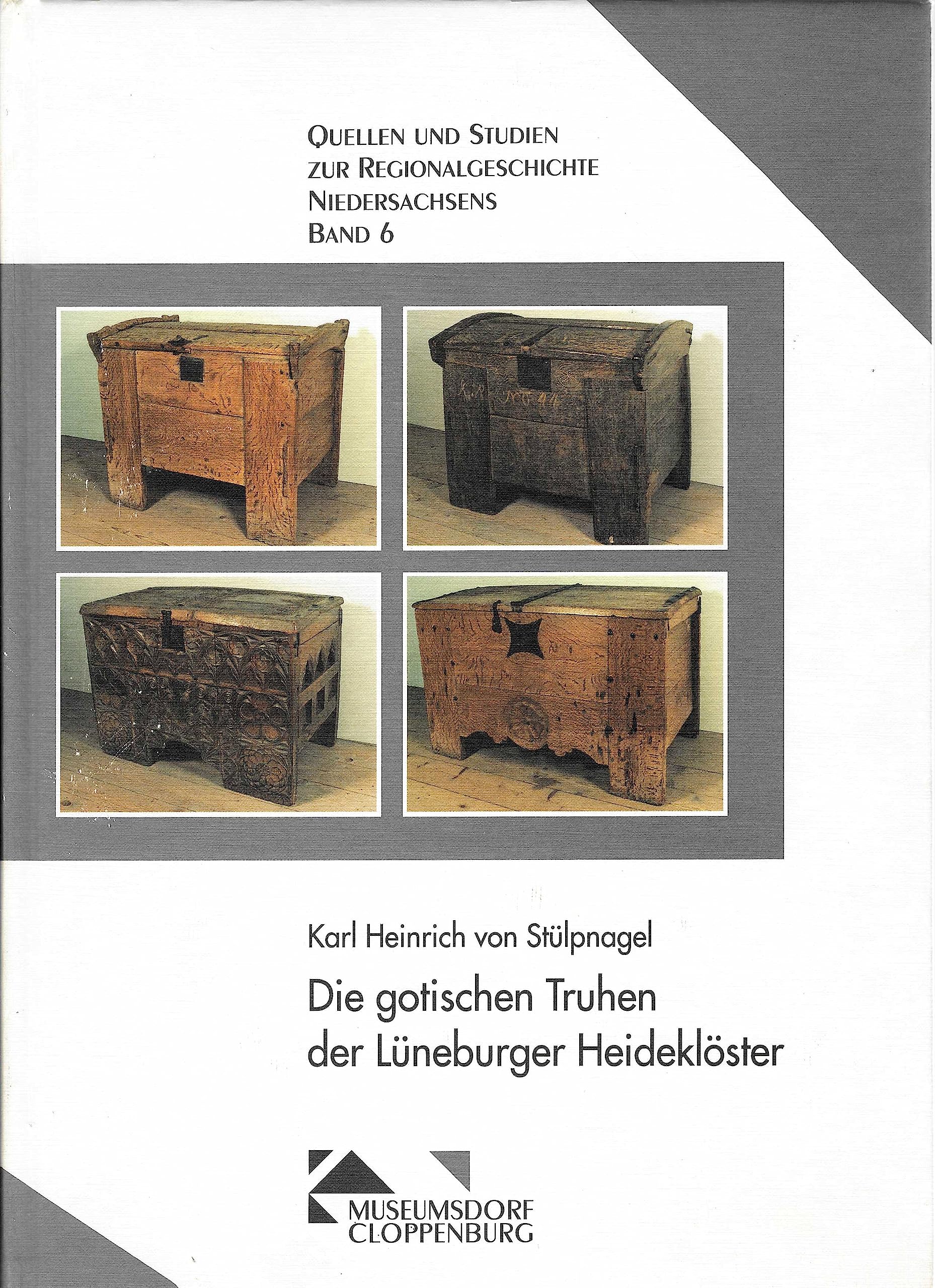 Die gotischen Truhen der Lüneburger Heideklöster: Entwicklung - Konstruktion - Gestaltung Film, Art & Culture