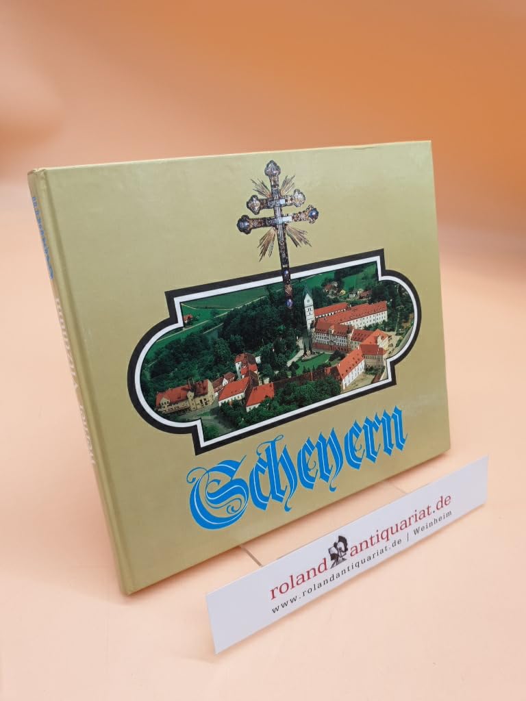 Scheyern. Benediktinisches Land im Schutze des heiligen Kreuzes Books