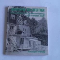 Architektur des Unfertigen. Die Arbeiten von Susanne Ussing u. Carsten Hoff. Books