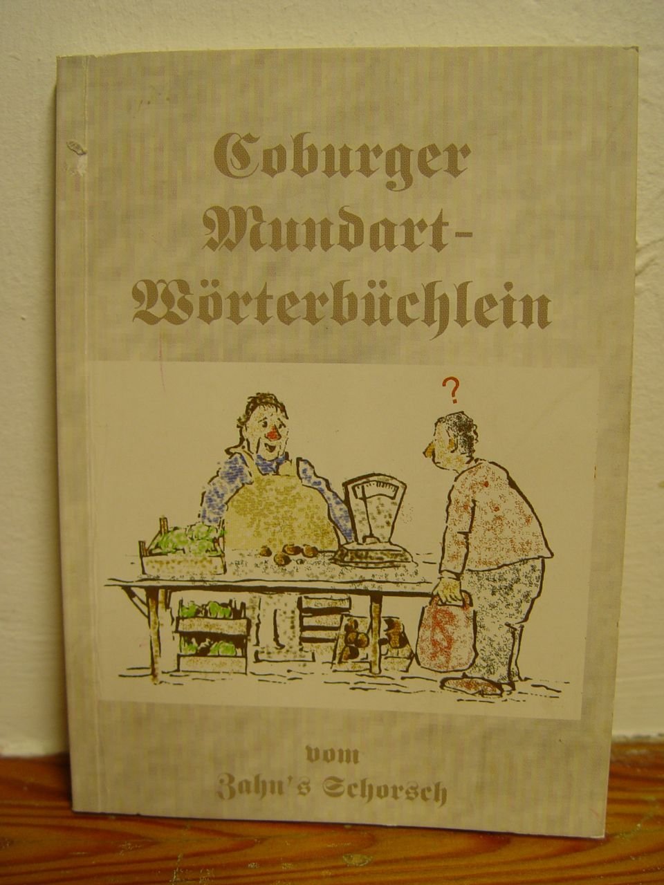 Coburger Mundart - Wörterbüchlein Books