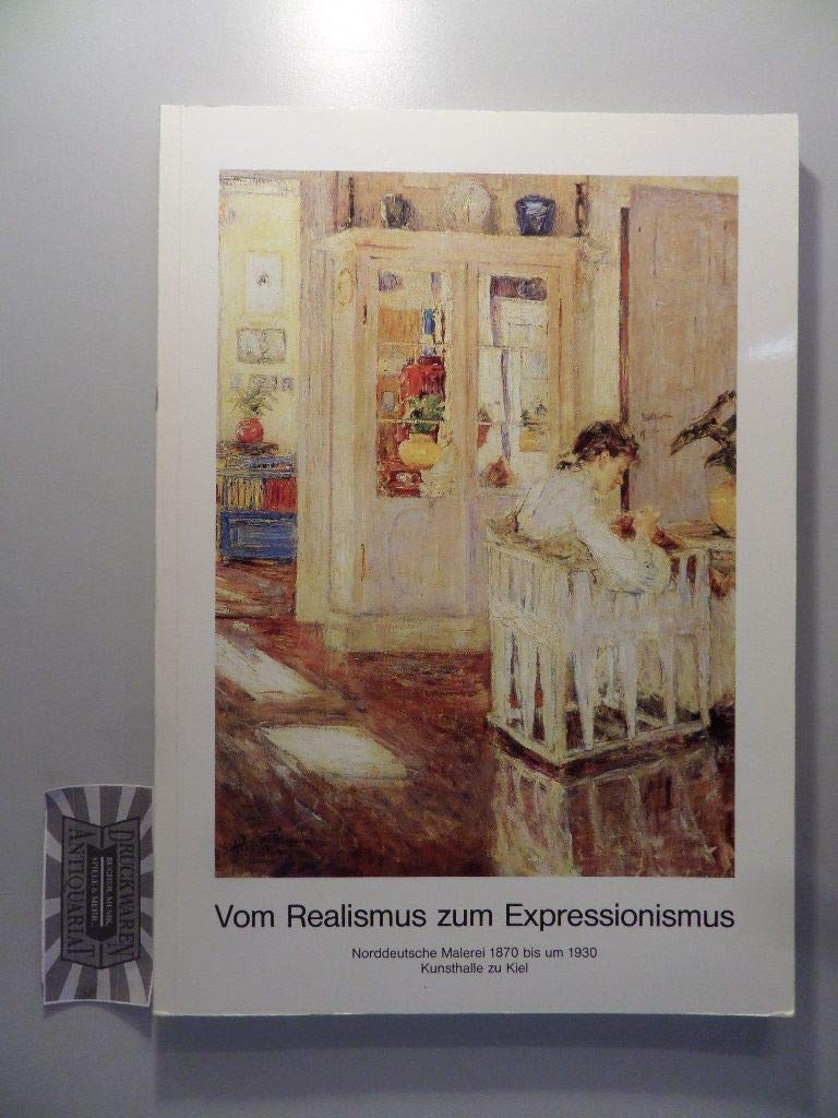 Vom Realismus zum Expressionismus: Norddeutsche Malerei 1870 bis um 1930 Film, Art & Culture