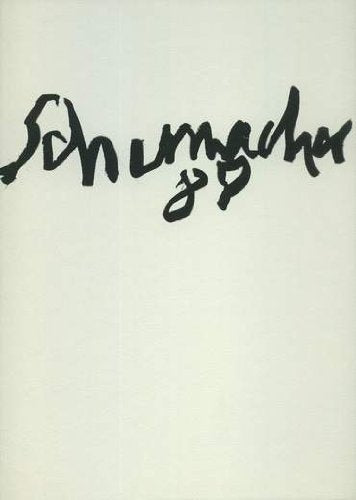 Emil Schumacher. Neue Bilder. Ein Gruss zum 75. Geburtstag Books