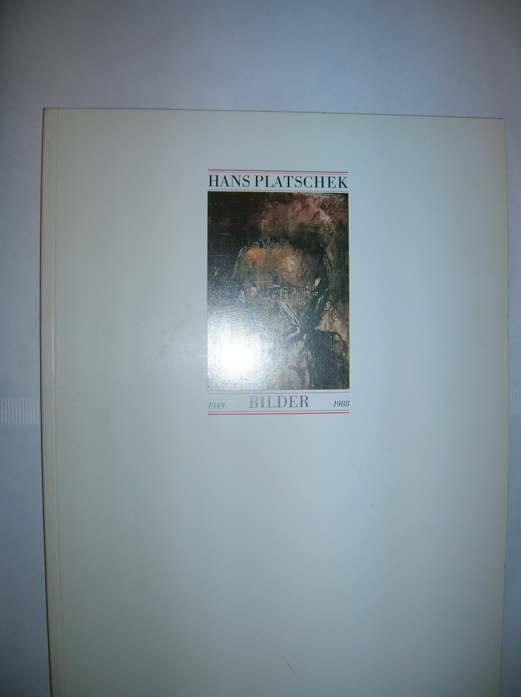 Hans Platschek. Bilder 1949-1988 (Livre en allemand) book
