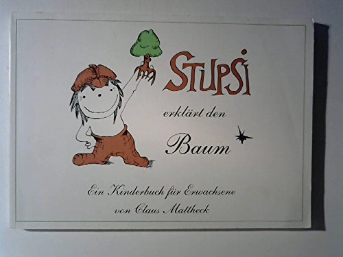 Stupsi erklärt den Baum - ein Kinderbuch für Erwachsene: Ein Igel lehrt die Körpersprache der Bäume Lifestyle