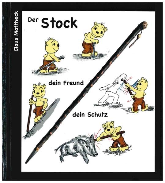 Der Stock dein Freund, dein Schutz Business & Technology