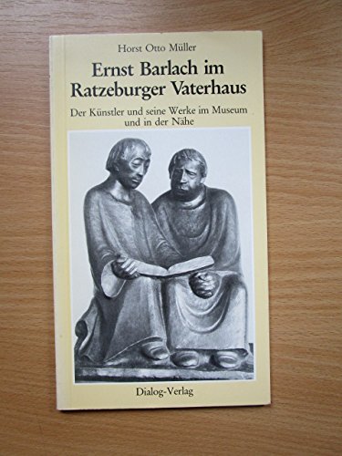 Ernst Barlach im Ratzeburger Vaterhaus. Der Künstler und seine Werke im Museum und in der Nähe Film, Art & Culture