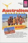Australien - das Reisehandbuch für einen aussergewöhnlichen Kontinent Travel