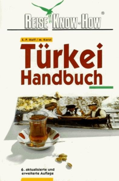 Türkei-Handbuch (Reise Know How) Leisure, Home & Garden Books