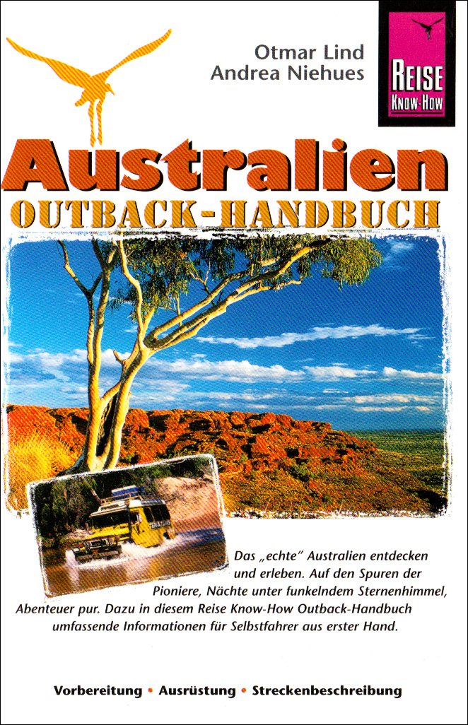 Australien. Outback Handbuch Leisure, Home & Garden