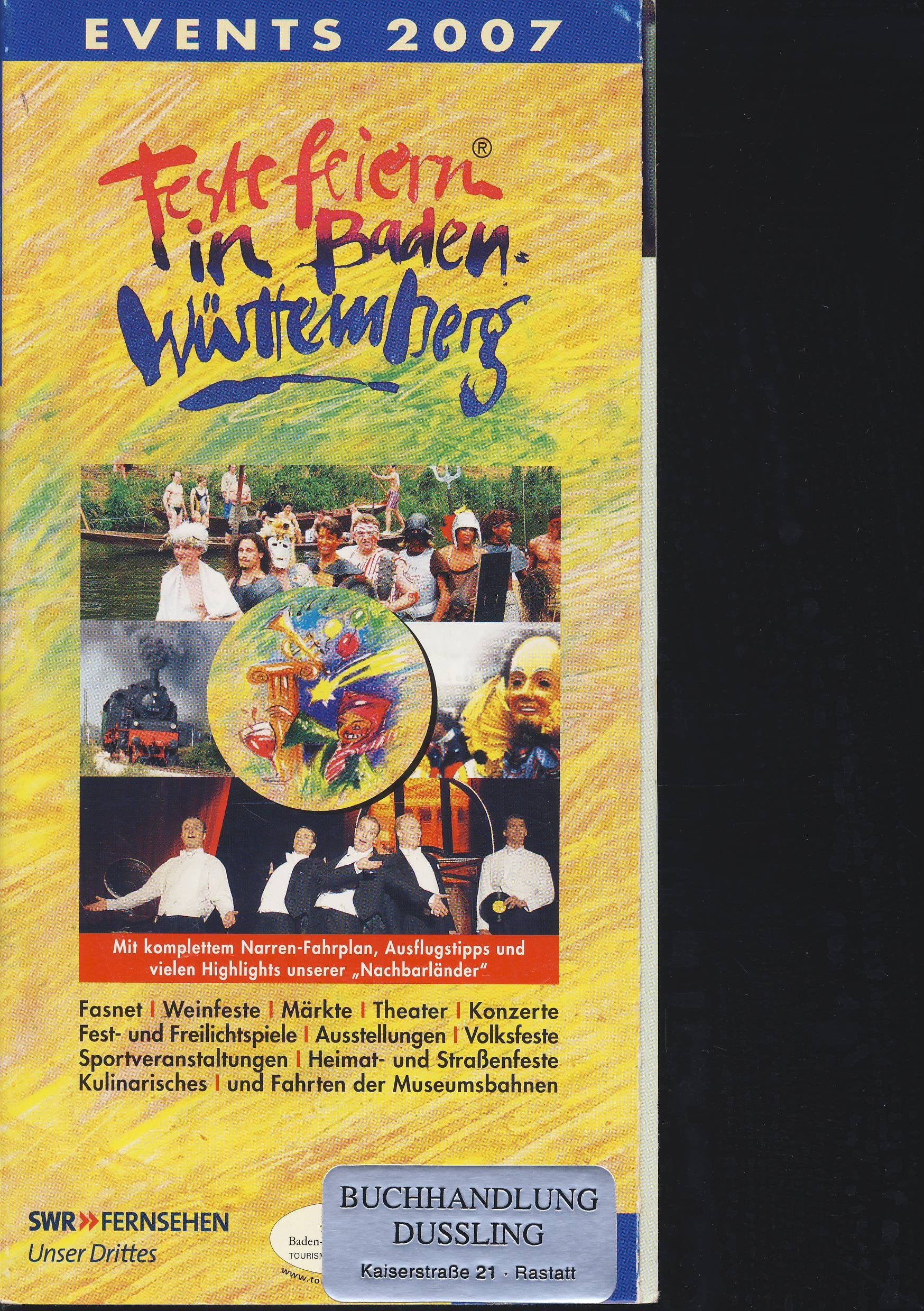 Feste feiern in Baden- Württemberg. Events 2006 Travel Books