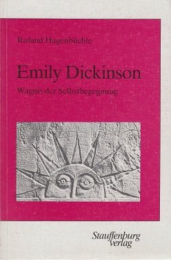 Emily Dickinson: Wagnis der Selbstbegegnung Foreign Languages ​​& Dictionaries