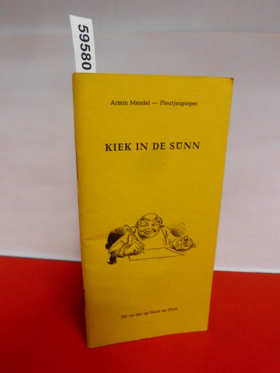 Kiek in de Sünn - Dit un dat up Hoch un Platt Books