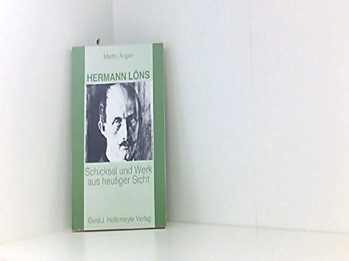 Hermann Löns. Schicksal und Werk aus heutiger Sicht Politics & History