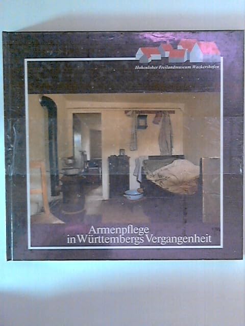 Armenpflege in Württembergs Vergangenheit Books