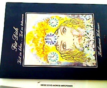 Für Dich - Zeit zu leben - Zeit zu träumen. Meditative Gedichte Books
