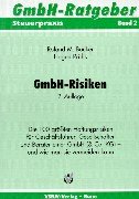 GmbH-Risiken: Die 100 grössten Haftungsrisiken für Geschäftsführer und Berater einer GmbH (& Co. KG): Die 100 größten Haftungsrisiken für ... (& Co. KG), und wie man sie vermeiden kann Law