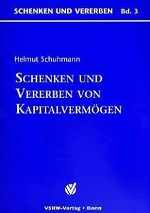 Erben und Schenken von Kapitalvermögen Business, Finance & Career