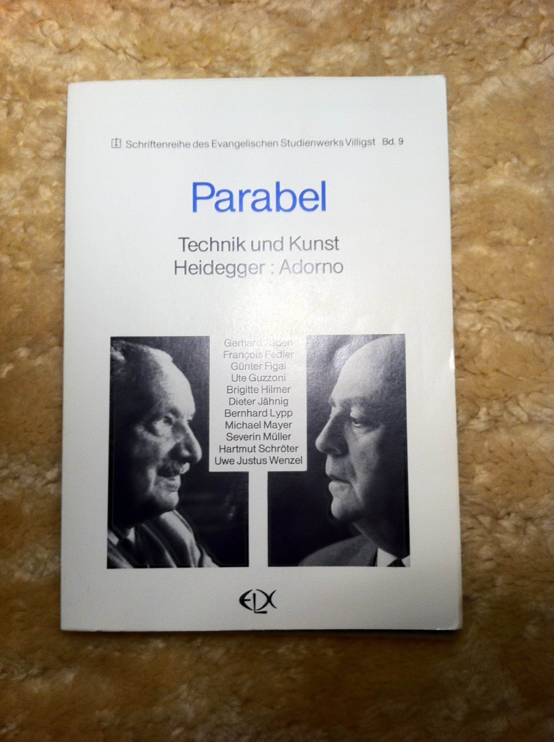 Parabel Technik und Kunst Heidegger : Adorno Schriftenreihe des Evangelischen Studienwerks Villigst Bd.9 Books