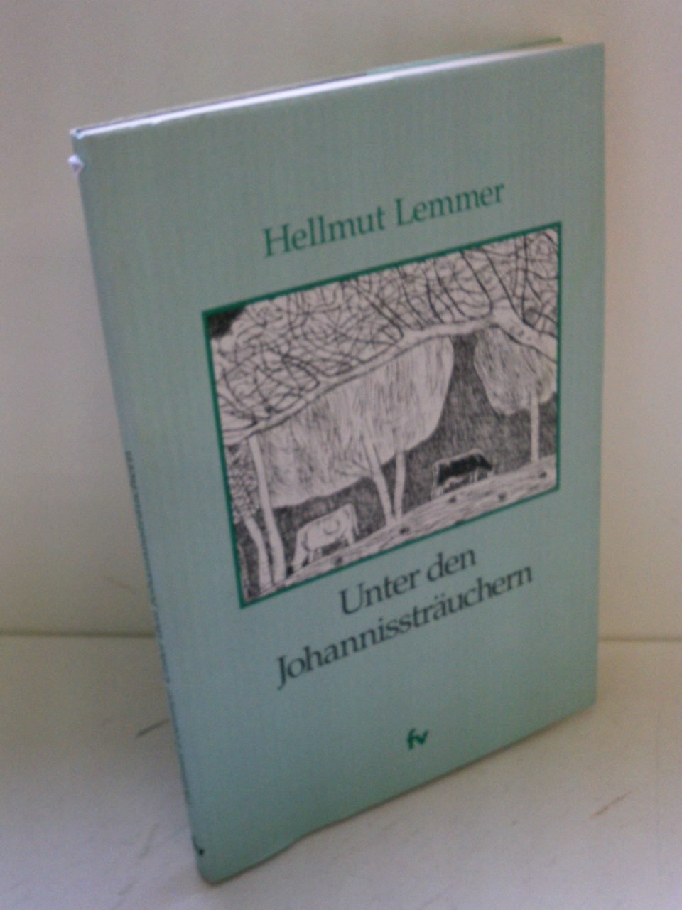 Unter den Johannissträuchern. Gedichte und Erzählungen Books