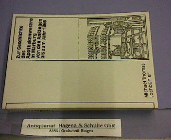 Zur Geschichte des Apothekenwesens in Marburg von den Anfängen bis zum Jahr 1866 (Marburger Stadtschriften zur Geschichte und Kultur) Medicine