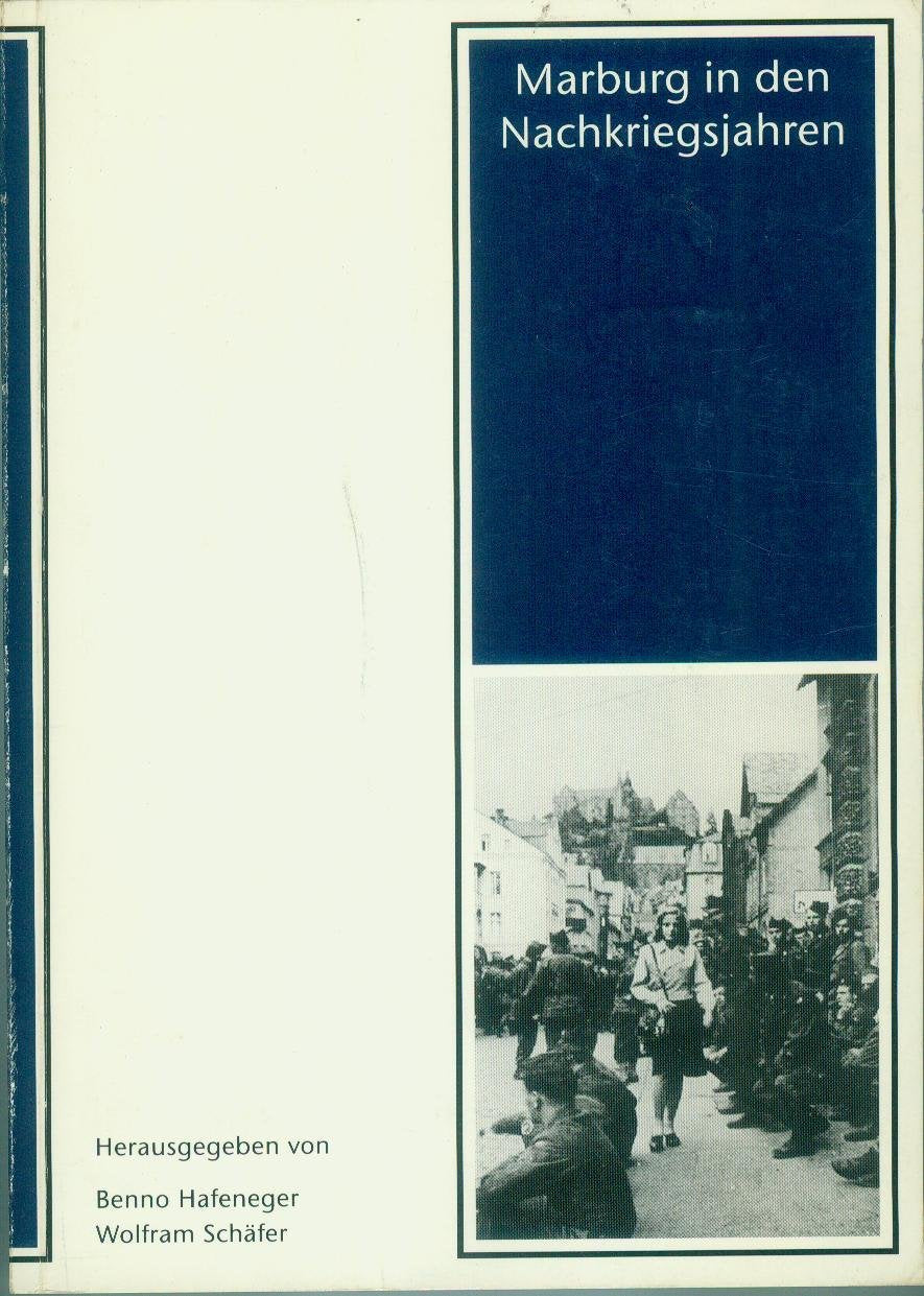 Marburg in den Nachkriegsjahren (Marburger Stadtschriften zur Geschichte und Kultur) Natural Sciences