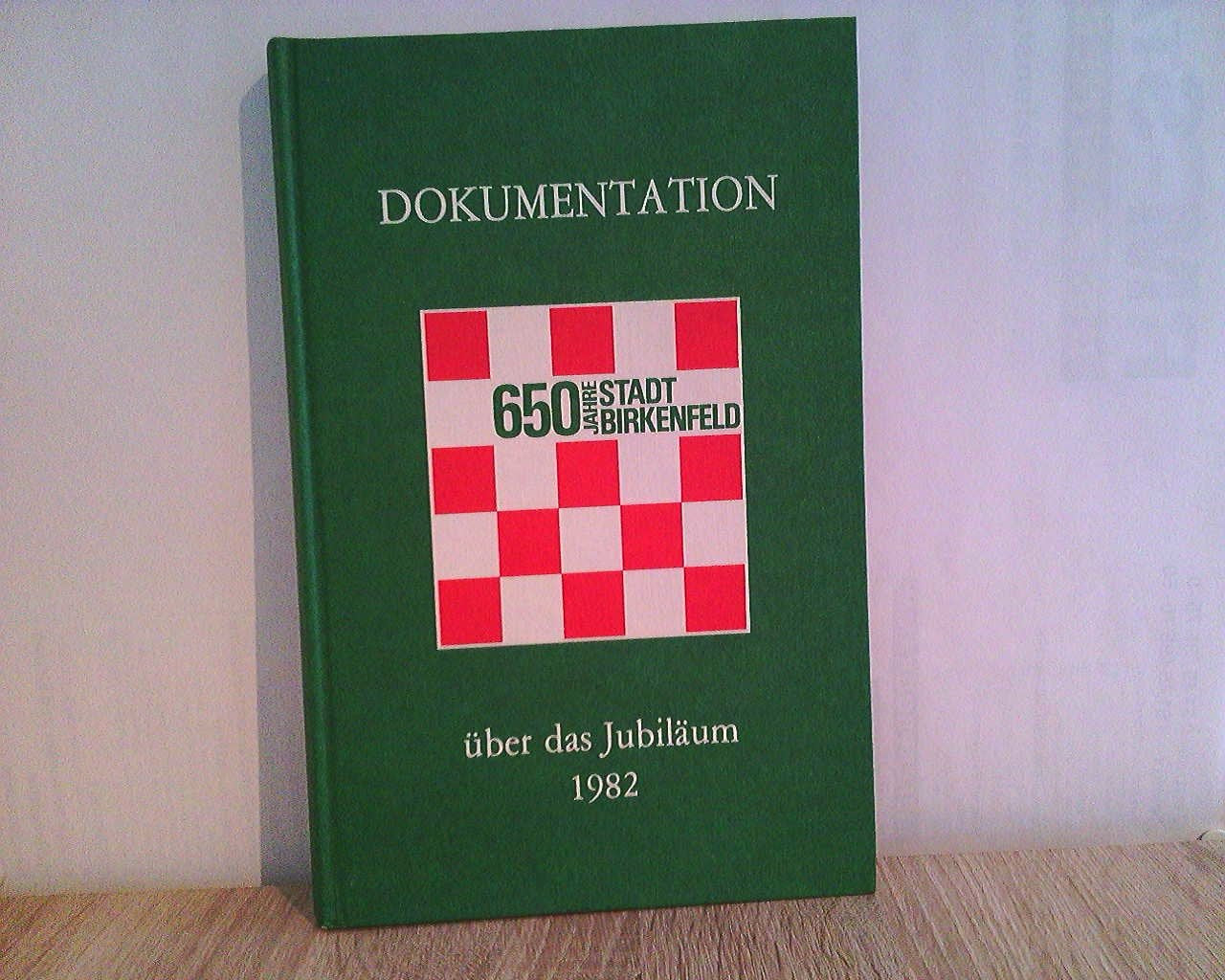 Dokumentation über die 650-Jahr-Feier der Stadt Birkenfeld 1982. Books