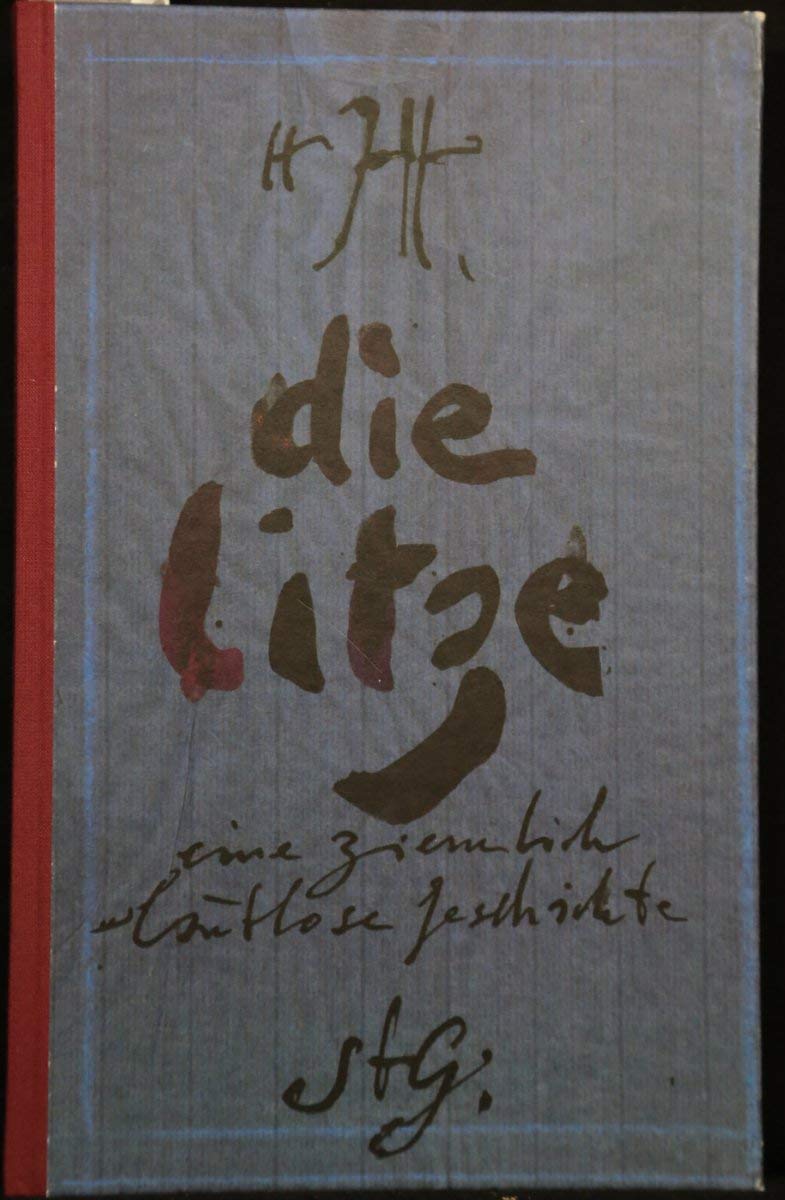 Product Image: Die Litze eine ziemlich lautlose Geschichte oder die Zeit der Kinder