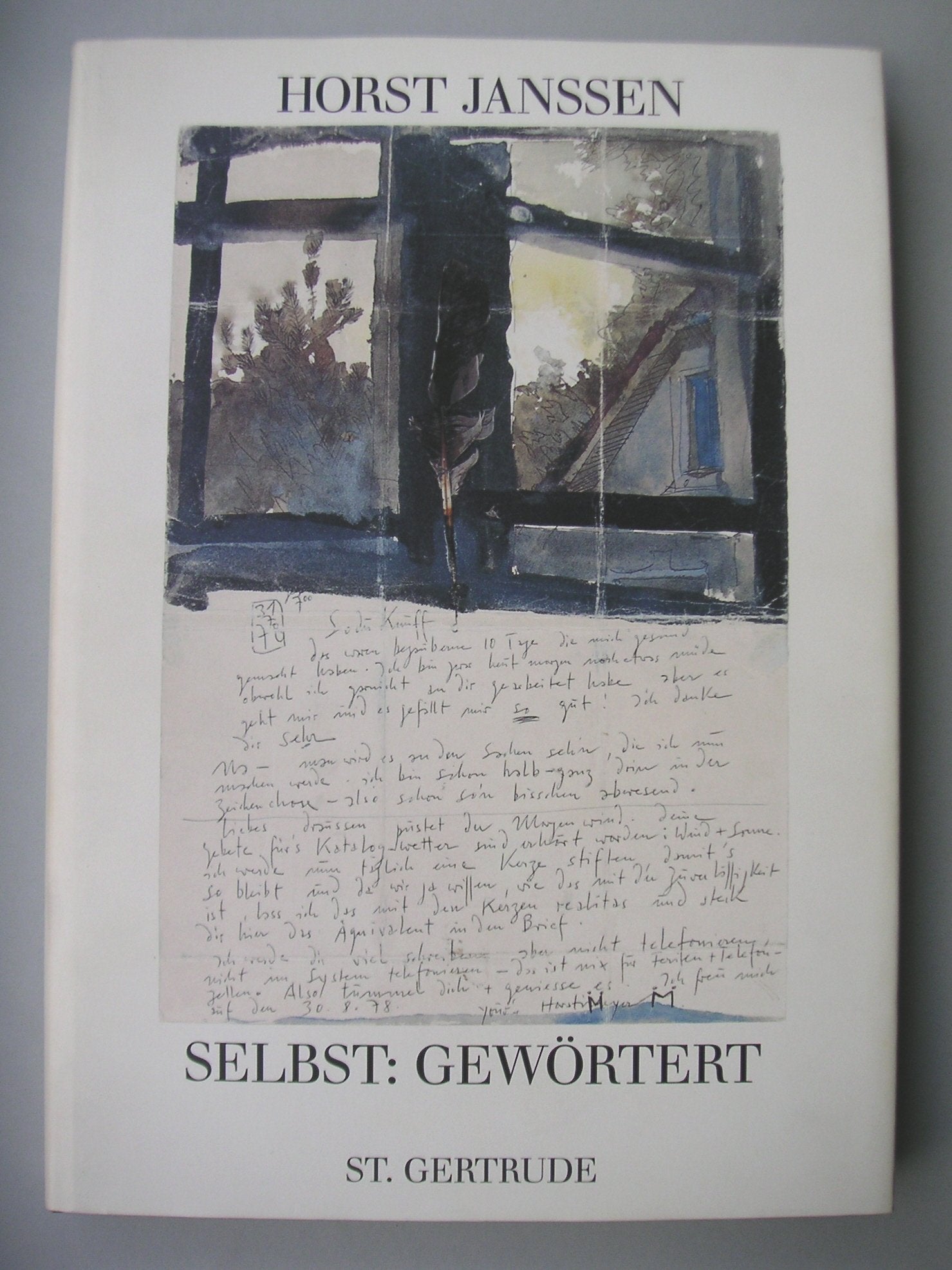 Selbst: Gewörtert: Illustrierte Briefe: Illustrierte Briefe. Katalog zur Ausstellung im Museum für Kunst und Gewerbe Hamburg Film, Art & Culture