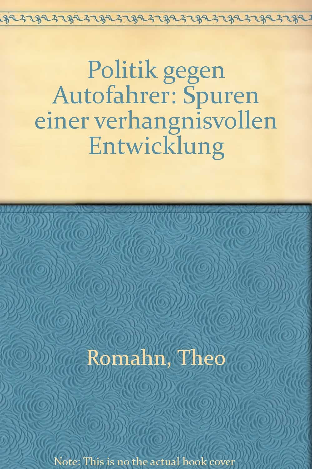 Politik gegen Autofahrer - Spuren einer verhängnisvollen Entwicklung Politics & History