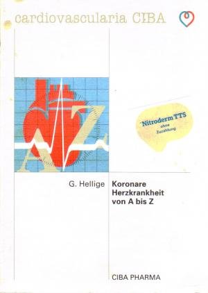 Koronare Herzkrankheit von A bis Z : mit Tabellen. Books