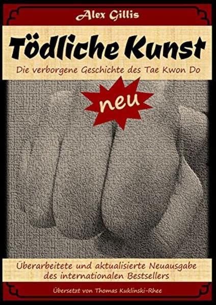 "Tödliche Kunst": Die verborgene Geschichte des Tae Kwon Do Leisure & Fun